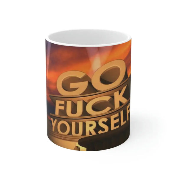 GO FUCK YOURSELF MUG - 11oz - Mug