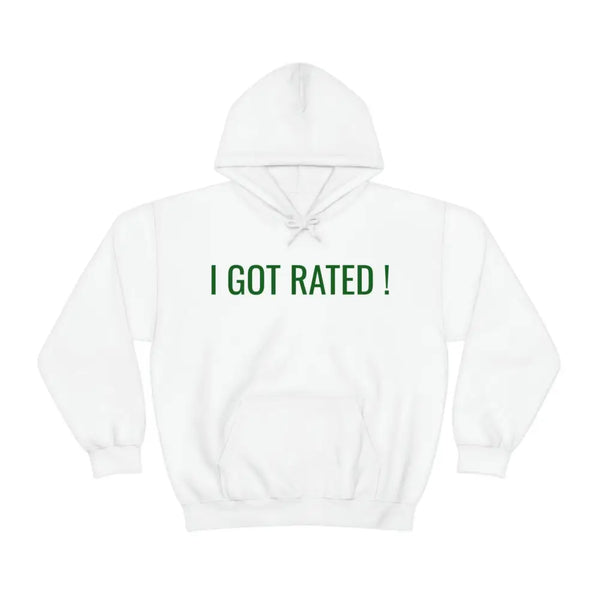 I GOT RATED! HOODIE - White / S - Hoodie