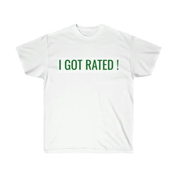 I GOT RATED! TEE - White / S - T-Shirt