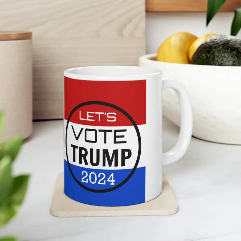 LETS VOTE TRUMP 2024 Mug - 11oz - Mug