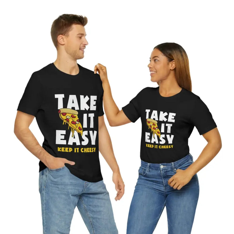 TAKE IT EASY • PIZZA TEE - T-Shirt